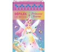 Défilés de mode - Princesse licorne Ophélie Ortal (Illustration)