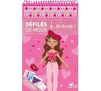 Maria Lia Malandrino – Défilés de mode : So lovely ! – 21 modèles + 260 autocollants – Relié