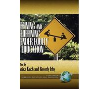 Defining And Redefining Gender Equity In Education (Hc)