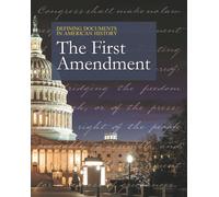 Defining Documents In American History: The First Amendment