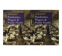 Defining Documents in World History Plagues Pandemics and Public Health by Salem Press Salem Press (Auteur)