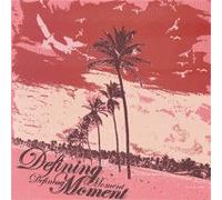 Defining Moment