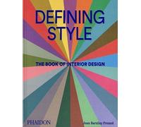 Defining Style Joan Barzilay Freund (Auteur)