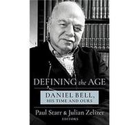 Defining the Age - Julian E. Zelizer - Columbia University Press - Livre en Anglais - Hardback Julian E. ZelizerJulian E. Zelizer (Auteur)