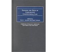 Defining the Field of Comparative Constitutional Law