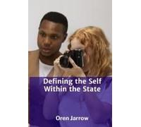 Defining The Self Within The State: A Framework For Rights, Obligations, And The Relationship Between Individuals And The Sovereign