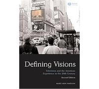 Defining Visions Mary Ann Watson (Auteur)