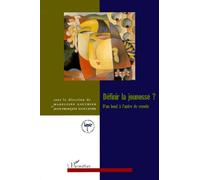 Definir la jeunesse ? Jean-François Guillaume (Auteur)