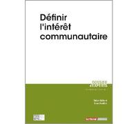 Définir l'intérêt communautaire - A GARDERE- D MILLAND - Territorial - broché - Etude
