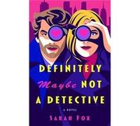 Definitely Maybe Not A Detective - Sarah Fox - Random House USA Inc - Livre en Anglais - Paperback Sarah FoxSarah Fox (Auteur)