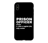 Définition Amusante d'un Officier de Prison comme Une glacière à Travail Ordinaire Uniquement Coque pour iPhone XS Max