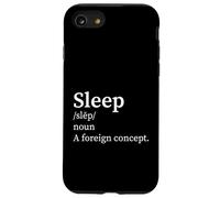 Définition Amusante : Le Sommeil, Un Concept étranger, l'insomnie des Nouveaux Parents Coque pour iPhone SE (2020) / 7/8