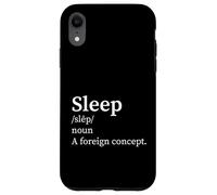 Définition Amusante : Le Sommeil, Un Concept étranger, l'insomnie des Nouveaux Parents Coque pour iPhone XR