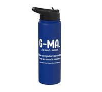 Définition de G-Ma comme grand-mère mais plus cool pour les grands-parents Stainless Steel Insulated Water Bottle