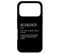 Définition de l'écologie - Explication Amusante de l'écologie Sarcastique Coque pour iPhone 17 Pro