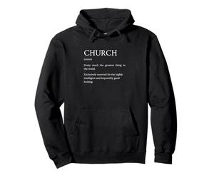 Définition de l'église - Explication Amusante de la Foi chrétienne Sweat à Capuche