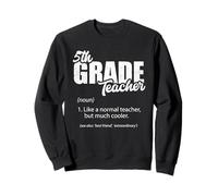 Définition de l'enseignant de 5e année Cinquième année Classe Scolaire Sweatshirt