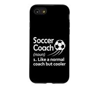 Définition de l'entraîneur de Football comme Un entraîneur Normal mais Plus Cool Coque pour iPhone SE (2020) / 7/8