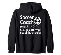 Définition de l'entraîneur de Football comme Un entraîneur Normal mais Plus Cool Sweat à Capuche