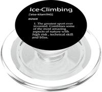 Définition de l'escalade sur Glace Équipement de grimpeur de Glace pour Les montées sur Glacier PopSockets PopGrip pour MagSafe