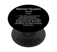 Définition de Meme Queen Dankest of Memes Girls PopSockets PopGrip Adhésif