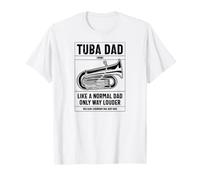 Définition de Tuba Dad : « comme Un père Normal, mais Bien Plus Fort » T-Shirt