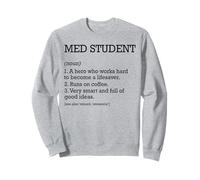 Définition d'emploi étudiant en médecine personnalisée Sweatshirt