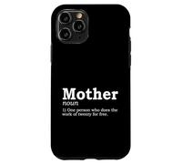 Définition des mères Amusante Motif Maman Cool Coque pour iPhone 11 Pro