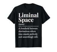 Définition du Dictionnaire de l'espace liminal T-Shirt