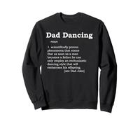 Définition du Dictionnaire drôle de Papa Dansant Sweatshirt