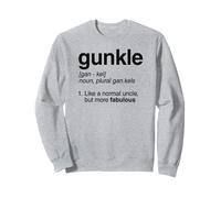 Définition du Dictionnaire Gunkle : Blague Amusante sur l'oncle Gay Sweatshirt