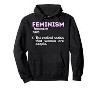 Définition du féminisme Droits féministes habilités des Femmes Sweat à Capuche