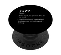 Définition du Jazz - Explication Amusante de la Musique de Jazz Sarcastique PopSockets PopGrip Adhésif