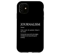 Définition du journalisme - Explication Sarcastique Amusante Coque pour iPhone 11