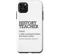 Définition du Poste de Professeur d'histoire personnalisée drôle Coque pour iPhone 11 Pro Max