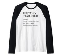 Définition du Poste de Professeur d'histoire personnalisée drôle Manche Raglan