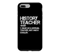 Définition du Professeur d'histoire Retour à l'école Premier Jour drôle Coque pour iPhone 7 Plus/8 Plus