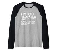 Définition du Professeur d'histoire Retour à l'école Premier Jour drôle Manche Raglan