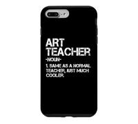 Définition d'un Professeur d'art : Retour à l'école, Premier Jour d'école : Dicton Amusant Coque pour iPhone 7 Plus/8 Plus