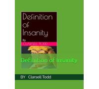 Definition of Insanity