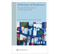 Definition of Insolvency - Proposals for Harmonisation in the European Union