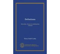 Definitions: first series. Essays in contemporary criticism