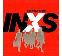 INXS - Collection Best Of : Definitive