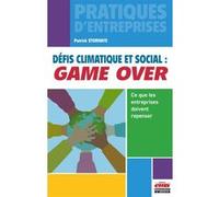 Défis climatique et social : game over Patrick Storhaye (Auteur)