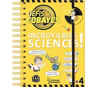 Défis cobayes - Incroyables sciences !