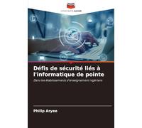 Défis de sécurité liés à l'informatique de pointe