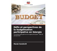 Défis et perspectives de la budgétisation participative en Géorgie