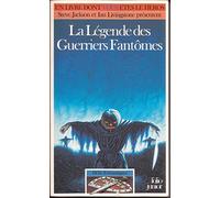 Defis Fantastiques : La Legende Des Guerriers Fantomes