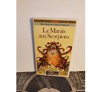 Defis Fantastiques : Le Marais Aux Scorpions