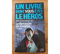 Défis fantastiques, n° 57 : La Revanche du vampire